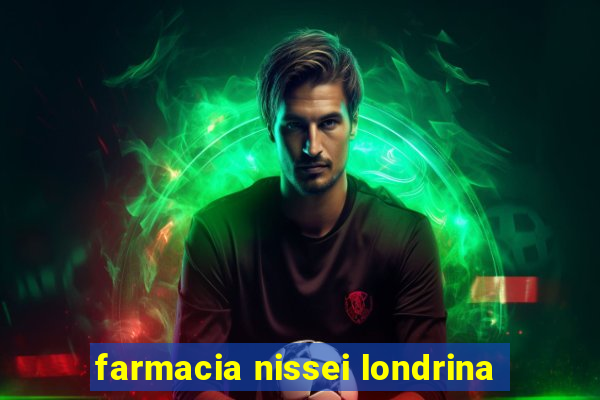 farmacia nissei londrina